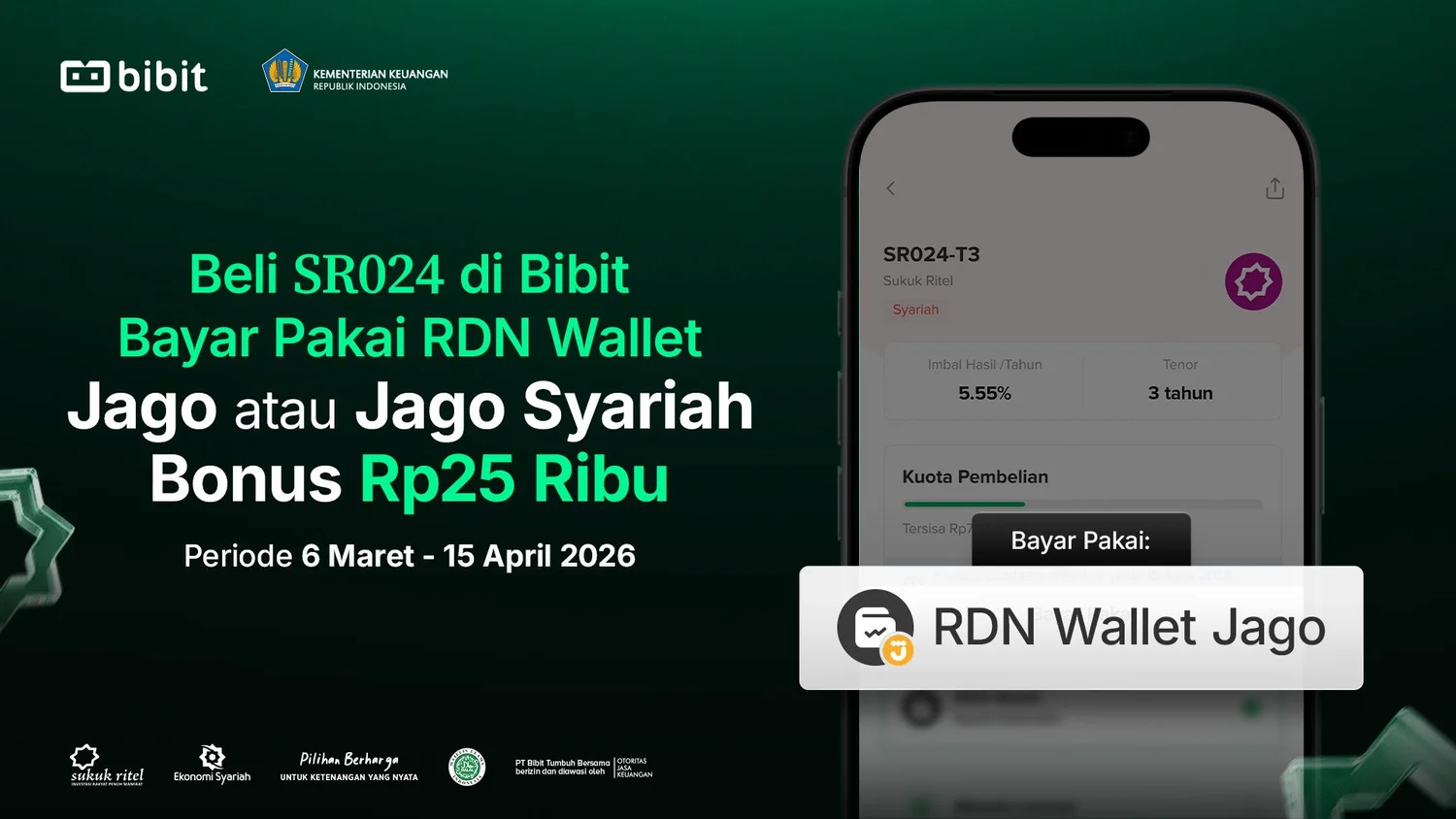 Beli SR024 Pakai RDN Jago atau Jago Syariah di Bibit dan Dapatkan Cashback up to Rp25 Ribu